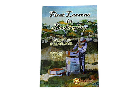 First Lessons in Beekeeping
