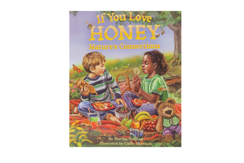 If You Love Honey - Book