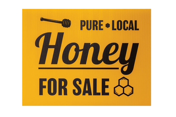 Pure Local Honey Sale Sign